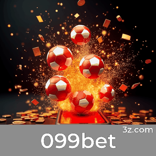 099bet: Seu Destino de Apostas Seguro e Divertido